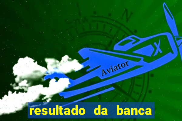 resultado da banca caminho da sorte de hoje